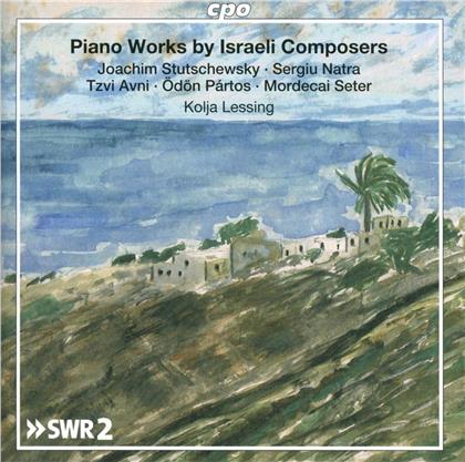Joachim Stutschewsky, Sergiu Natra (*1924), Tzvi Avni (*1927), Ödön Pártos, Mordecai Seter, … - Piano Works By Israeli Composers