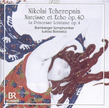 Lukasz Borowicz & Bamberger Symphoniker - Narcisse et Echo op. 40, La Princesse Lointaine Op. 4