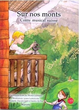 Sur Nos Monts (CD + Buch)