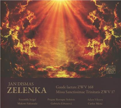 Jan Dismas Zelenka (1679-1745), Adam Viktora, Ensemble Inégal & Prague Baroque Soloists - Gaude laetare - Missa Sanctissimae Trinitatis