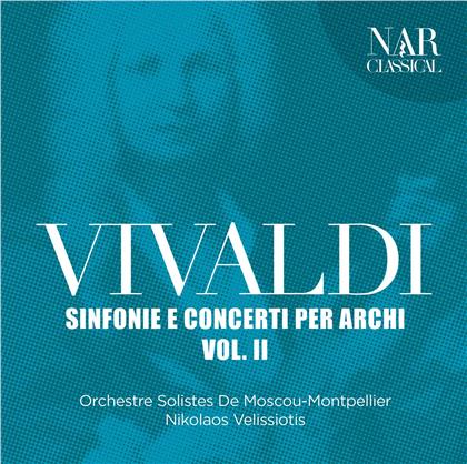 Antonio Vivaldi (1678-1741), Nikolaos Velissiotis & Orchestre Solistes de Moscou-Monpellier - Sinfonie E Concertanti Per Archi Vol. II