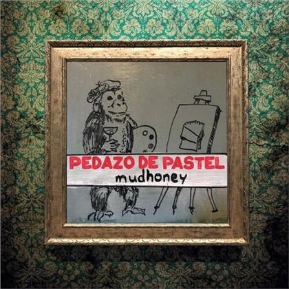 Mudhoney - Pedazo De Pastel (12" Maxi)