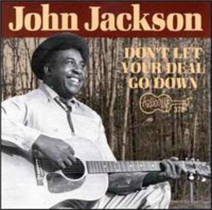 John Jackson - Don't Let Your Deal