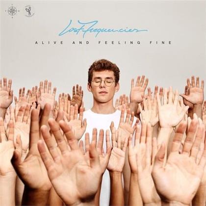 Lost Frequencies - Alive And Feeling Fine (LP)