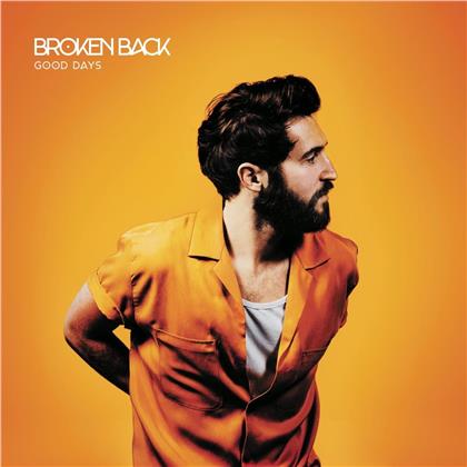 Broken Back - Good Days (LP)