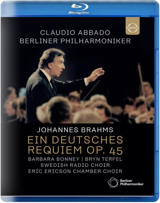 Berliner Philharmoniker, Claudio Abbado, Barbara Bonney, … - Brahms: Ein deutsches Requiem