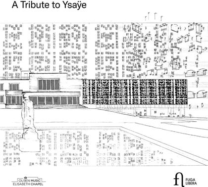 Queen Elisabeth Music Chapel & Eugène Ysaÿe (1858-1931) - A Tribute To Ysaye (5 CDs)