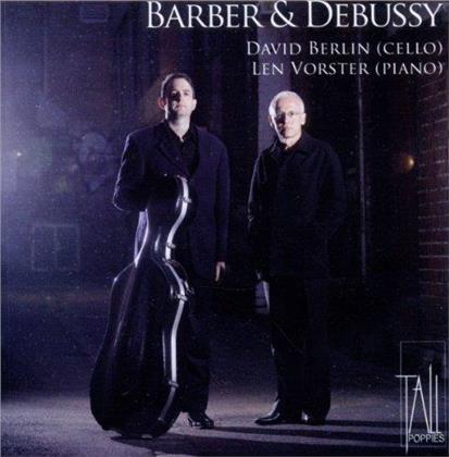 Samuel Barber (1910-1981), Claude Debussy (1862-1918) & David Berlin - Barber & Debussy