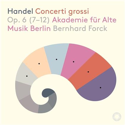 Georg Friedrich Händel (1685-1759), Bernhard Forck & Akademie für Alte Musik Berlin - Concerti Grossi Op. 6 (SACD)
