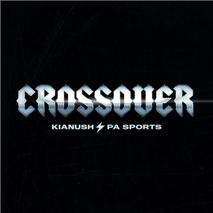 Kianush & Pa Sports - Crossover (Limited Box Grösse S)