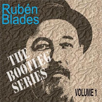 Ruben Blades - Bootleg Series 1