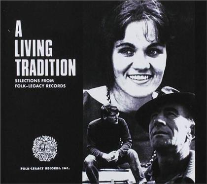 Living Tradition: Selections From Folk-Legacy Records