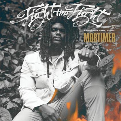Mortimer - Fight The Fight (12" Maxi)