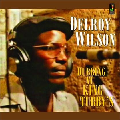 Delroy Wilson - Dubbing At King Tubby's (LP)