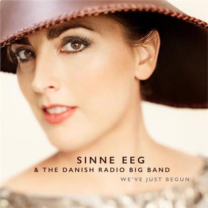 Sinne Eeg - We've Just Begun