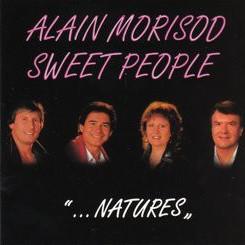 Alain Morisod & Sweet People - ... Natures