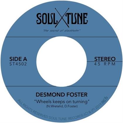 Desmond Foster - Wheels Keeps On Turning / Attitude (7" Single)