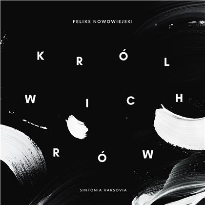 Sinfonia Varsovia & Feliks Nowowiejski (1877-1946) - The King Of The Winds op. 37 - Krol Wich Row