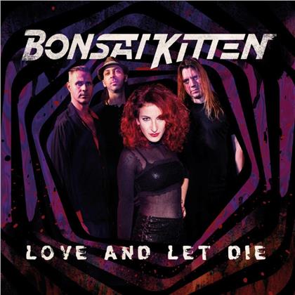 Bonsai Kitten - Love And Let Die (Black Vinyl, LP)