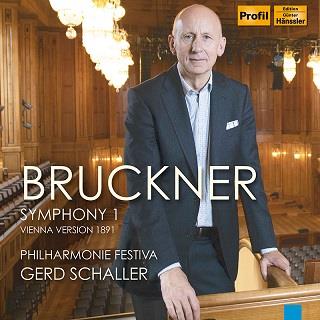Anton Bruckner (1824-1896), Gerd Schaller & Philharmonie Festiva - Symphony 1