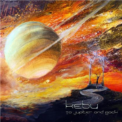 Kebu - To Jupiter And Back (2020 Reissue, Zyx)