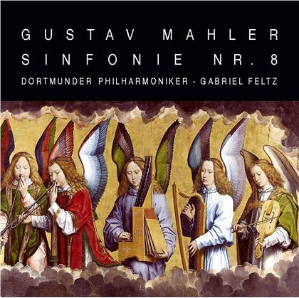 Gustav Mahler (1860-1911), Gabriel Feltz & Dortmunder Philharmoniker - Sinfonie 8