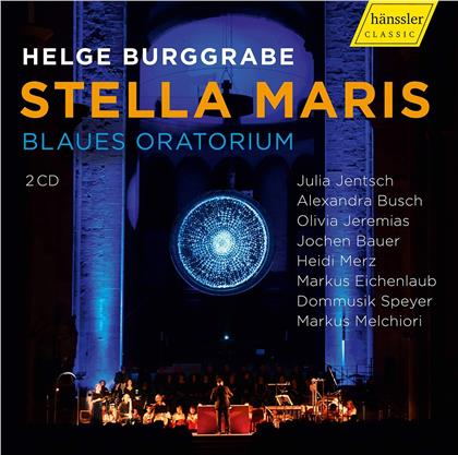 Julia Jentsch, Alexandra Busch, Olivia Jeremias, Jochen Bauer & Helge Burggrabe - Stella Maris - Blaues Oratorium