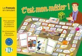 C'est mon métier!
