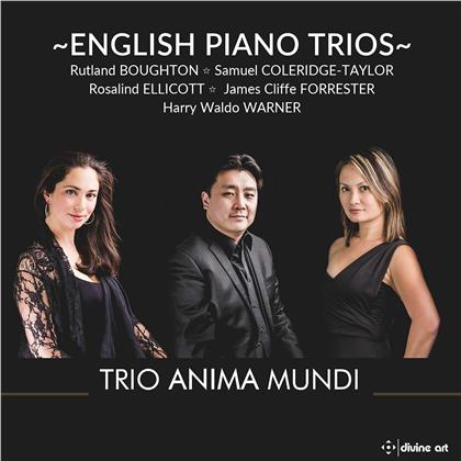 Trio Anima Mundi, Rosalond Ellicott (1857-1924), Samuel Coleridge-Taylor (1875-1912), Rutland Boughton (1876-1960), James Cliffe Forrester (1860-1940), … - English Piano Trios