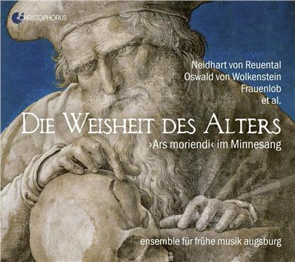 Ensemble Für Frühe Musik Augsburg - Die Weisheit Des Alters - Ars Moriendi im Minnesang