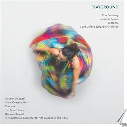Rikke Sandberg, Benjamin Koppel, Bo Holten (*1948), South Jutland Symphony Orchestra & Herman D. Koppel - Playground