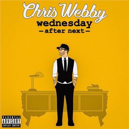 Chris Webby - Wednesday After Next