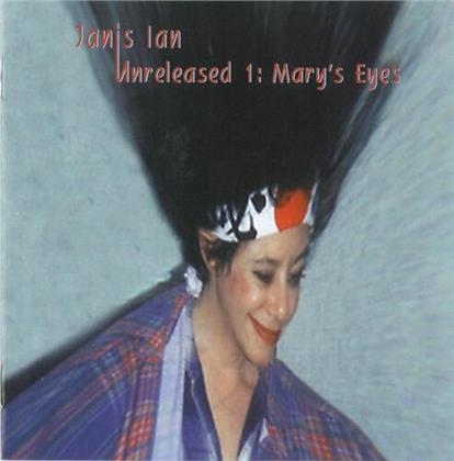 Janis Ian - Unreleased 1: Mary's Eyes