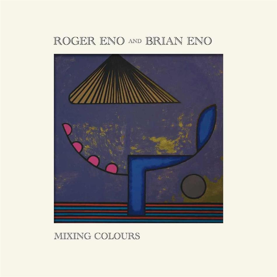 Brian Eno & Roger Eno - Mixing Colours