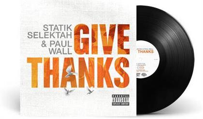 Statik Selektah & Paul Wall - Give Thanks (LP)