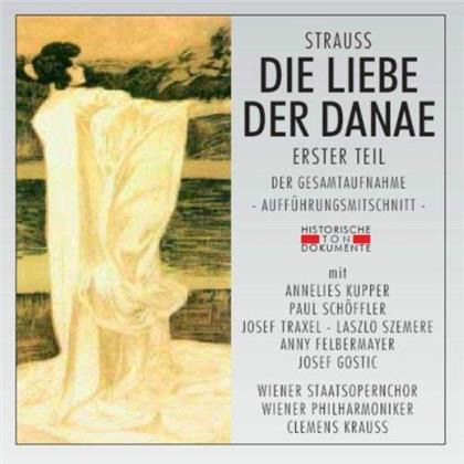 Richard Strauss (1864-1949), Clemens Krauss, Annelies Kupper, Paul Schöffler, … - Die Liebe Der Danae Teil 1 - 1952 Salzburg (2 CDs)