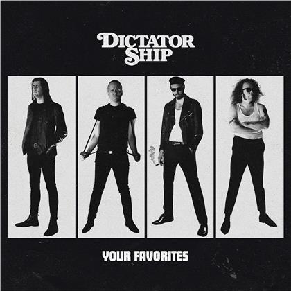 Dictator Ship - Your Favorites
