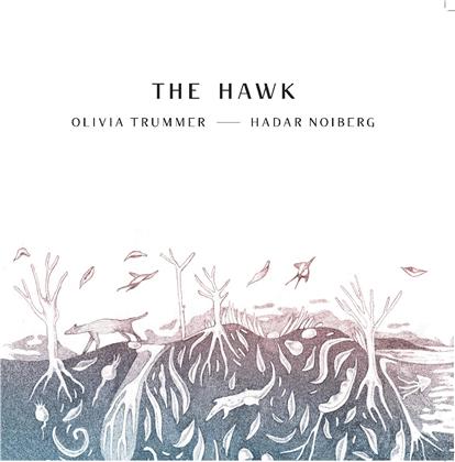 Olivia Trummer & Hadar Noib - Hawk