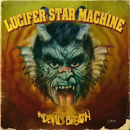 Lucifer Star Machine - The Devil's Breath (Limited Gatefold, Red/Yellow Splatter Vinyl, LP)