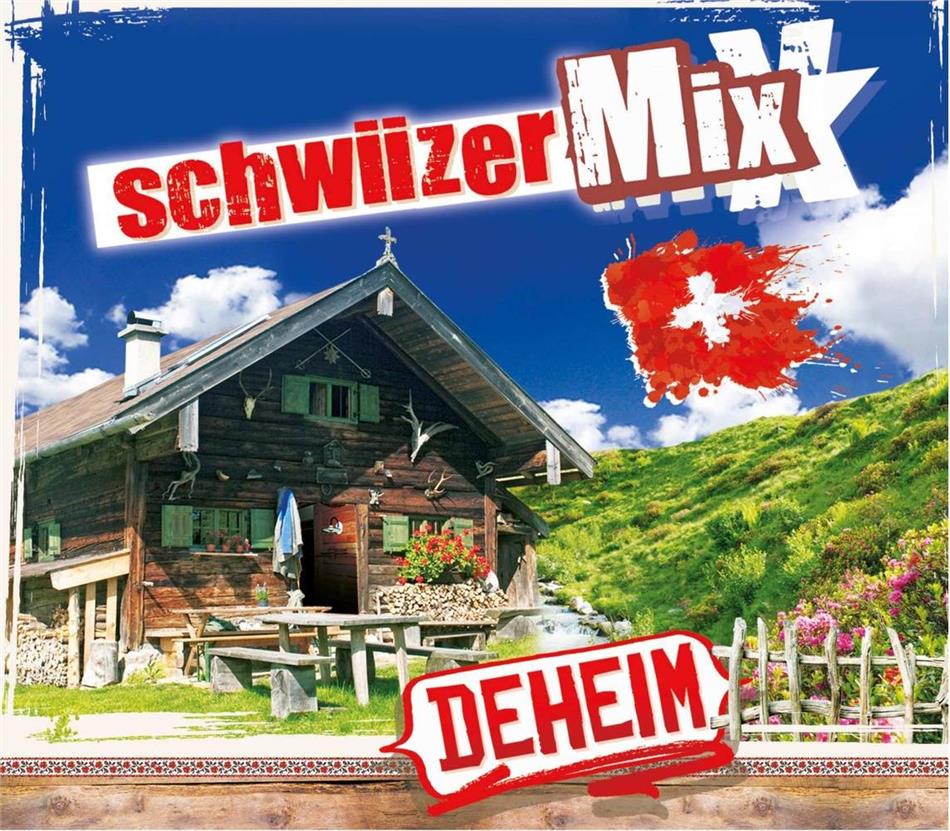 Schwiizermix - Deheim