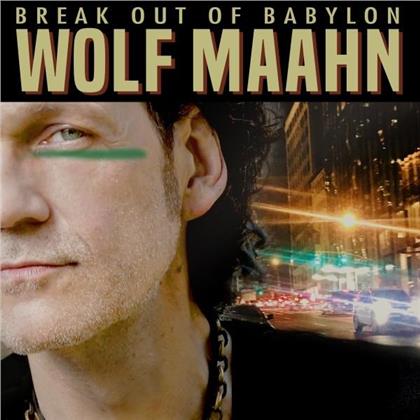 Wolf Maahn - Break Out Babylon (3 LPs)