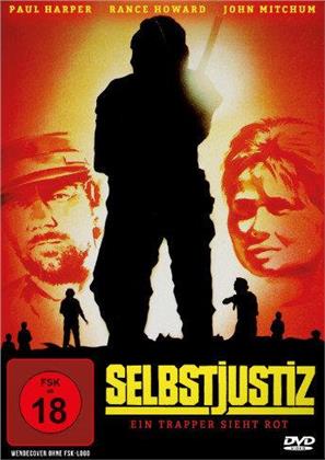 Selbstjustiz - Ein Trapper sieht rot (1972)