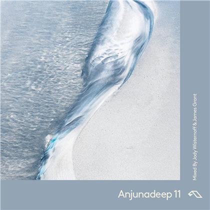 Jody Wisternoff (Way Out West) & James Grant - Anjunadeep 11 - Mixed By Jody Wisternoff & James