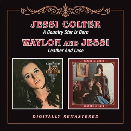Jessi Colter - Country Star Is Born / Leather & Lace