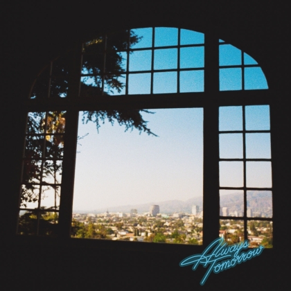 Best Coast - Always Tomorrow (Gatefold, LP)