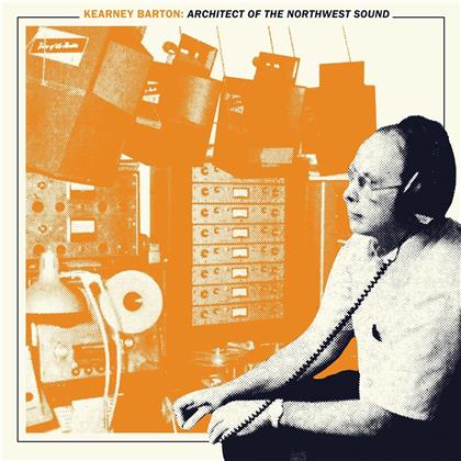 Kearney Barton - Kearney Barton: Architect Of The Northwest Sound (Limited, Papersleeve Limited Edition, Green Vinyl, LP)