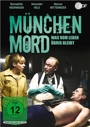 München Mord - Was vom Leben übrig bleibt