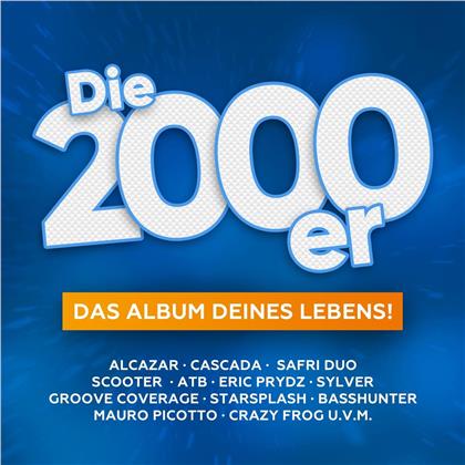 Die 2000er - Das Album Deines Lebens (2 CDs)
