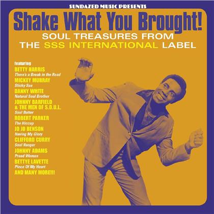 Shake What You Brought! Soul Treasures from the SSS International Label (Colored, LP)