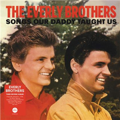 The Everly Brothers - Songs Our Daddy Taught Us (2020 Reissue, Demon Records, Red Vinyl, LP)